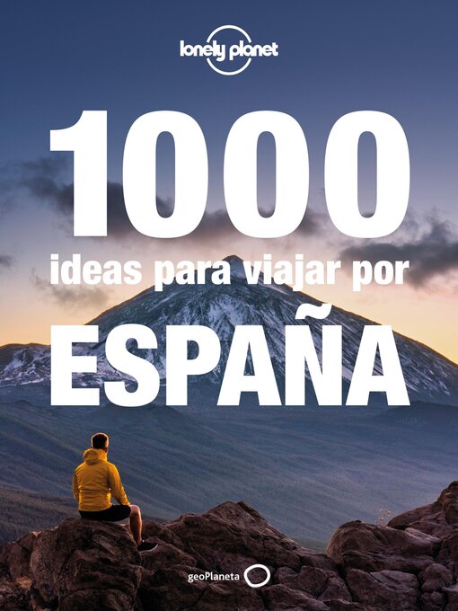 Title details for 1000 ideas para viajar por España by Jorge Jiménez Ríos - Available